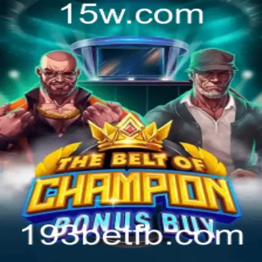 Explorando o Mundo de TheBeltOfChampionBonusBuy: Uma Aventura com 193bet